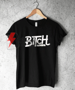 Bitch-Tshrit