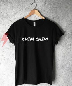 CHIM CHIM Kpop T-Shirt On Sale