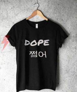 DOPE Korea KPop T-Shirt On Sale