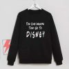 The-One-Where-They-Go-To-Disney-Shirt-Disney-Friends-TV-Show-sweatshirt