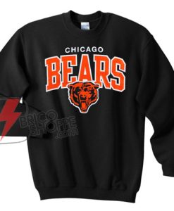 Chicago bears sweatshirt - Funny's 