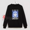 Big Anime Tear Energy Sweatshirt - Funny Sweatshirt On Sale