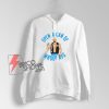 Steve Austin open a can of whoop ass Hoodie - Parody Hoodie - funny Hoodie On Sale