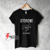 Letterkenny-T-Shirt---Funny-Letterkenny-Shirt-On-Sale