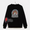 Radiate-Positivity-Rainbow-Sweatshirt